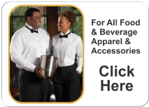 For All Food & Beverage Apparel & Accessories  Click Here